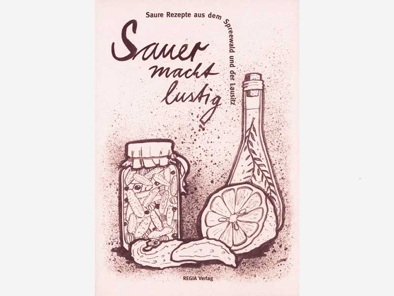 Kochbuch Sauer macht lustig