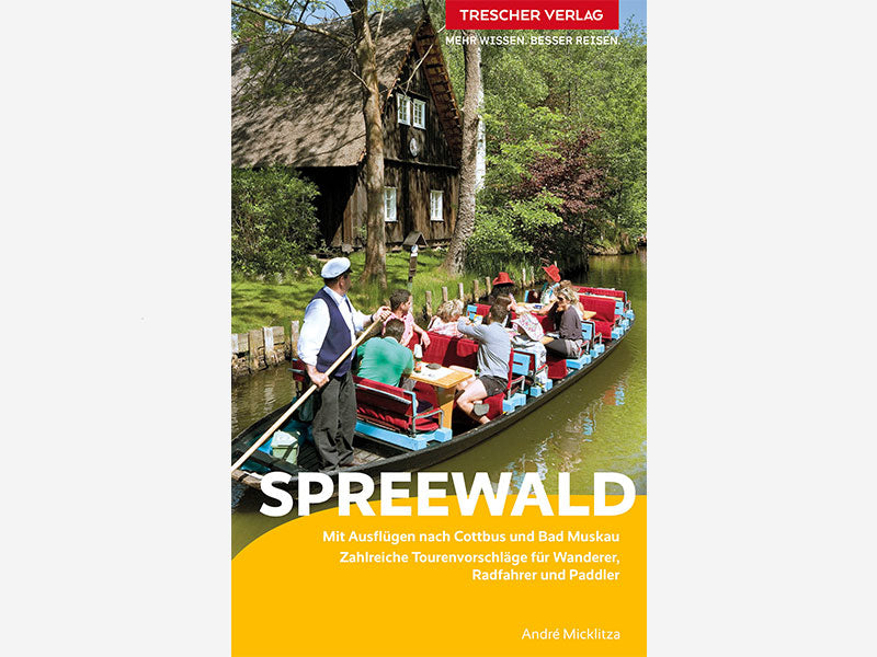 Buch Cover Spreewald - Unterwegs zwischen Burg, Lübbenau, Lübben und Schlepzig